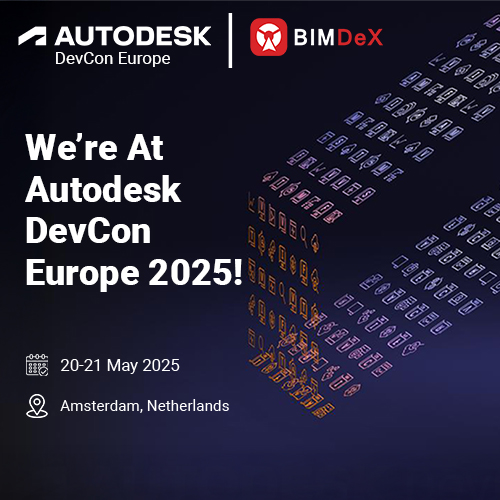 BIMDeX to Participate in Autodesk DevCon Europe 2025 with a Headline Product Announcement 